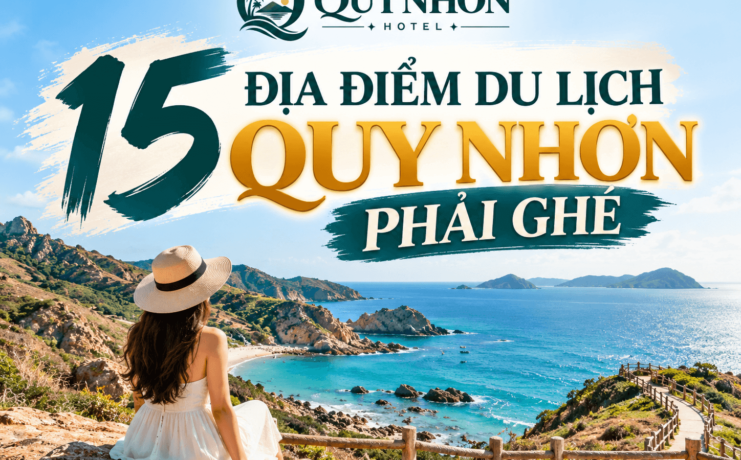 15 Địa Điểm Du Lịch Quy Nhơn Nhất Định Phải Ghé